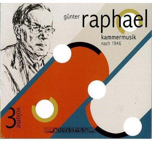 Raphael / Sawallisch / Sellheim / Neuhaus: Chamber Music 3