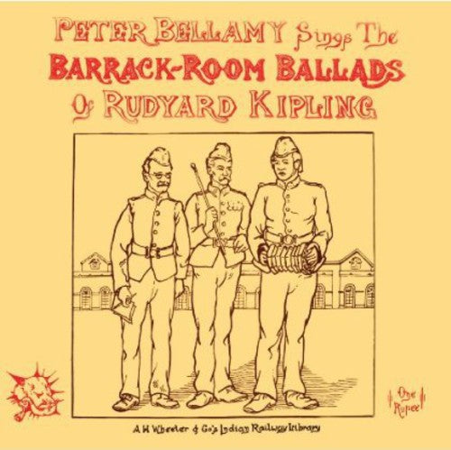 Bellamy, Peter: Peter Bellamy Sings the Barrack Room Ballads of Ru