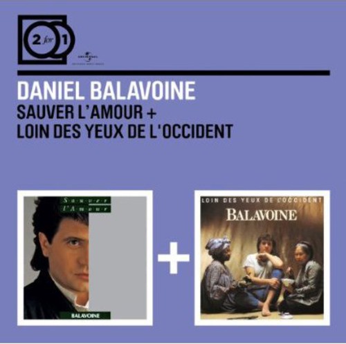 Balavoine, Daniel: Sauver L Amour/Loin Des Yeux D