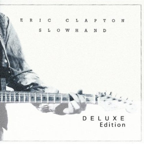 Clapton, Eric: Slowhand 35th Anniversary