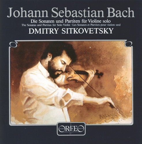 Bach / Sitkovetsky: Sonatas & Partitas for Solo Violin