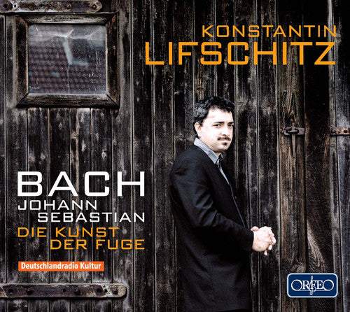 Bach, J.S. / Lifschitz: Die Kunst Der Fuge