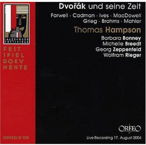 Dvorak / Bonney / Breedt / Hampson / Zeppenfeld: Dvorak Und Seine Zeit