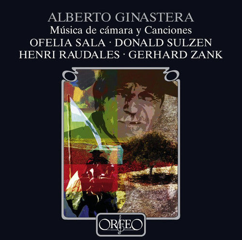 Ginastera / Sala / Sulzen / Raudales / Zank: Musica de Camara y Canciones