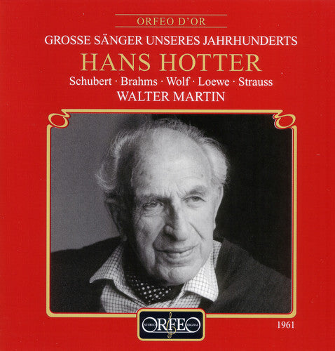 Hotter, Hans / Martin, Walter: Grosse Sanger Unseres Jahrhunderts (Live 1961)