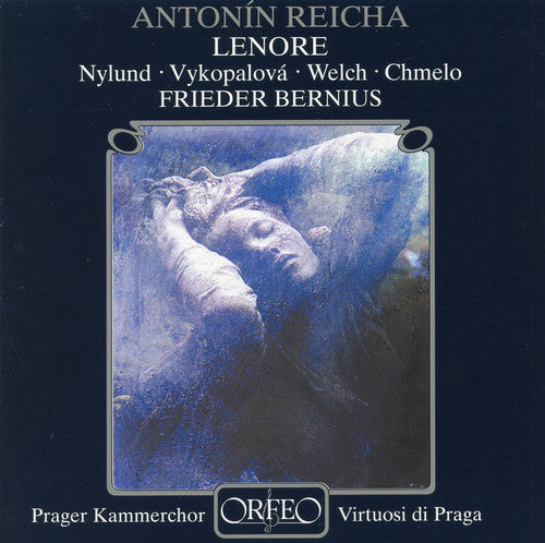 Reicha / Nylund / Vykopalova / Welch / Bernius: Lenore: Dramatic Cantata