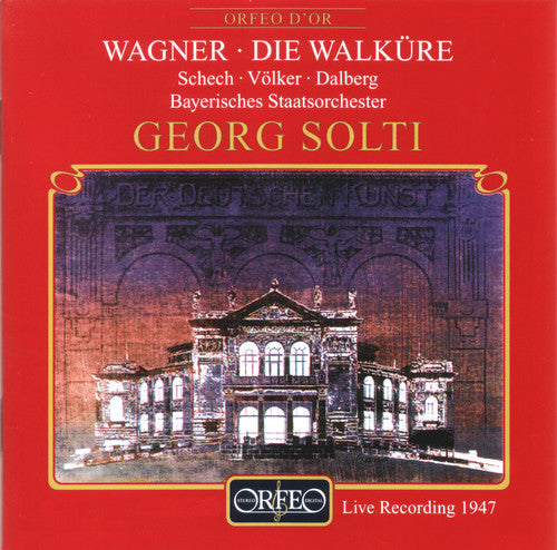 Wagner / Schech / Volker / Dalberg / Solti: Die Walkure (Act 1)