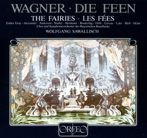 Wagner / Gray / Sawallisch / Brso: Die Feen