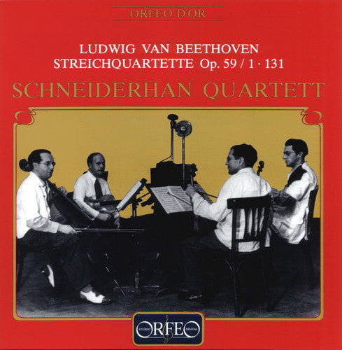 Beethoven / Schneiderhan Quartett: String Quartet Op. 59/1, 131