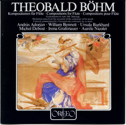 Bohm / Adorjan / Bennett / Burkhard / Debost: Compositions for Flute