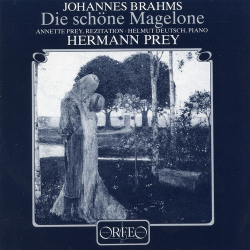 Brahms / Prey / Deutsch: Die Schoene Magelone