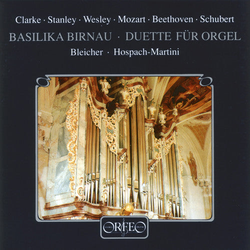 Clarke / Konstanz / Bleicher / Hospach-Martini: Duette Fur Orgel