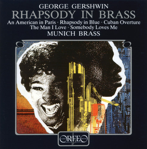 Gershwin / Munich Brass: Rhapsody in Brass