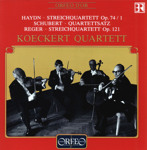 Haydn / Schubert / Reger / Koeckert Quartett: Streich Quartett Op. 20/3/ Streich Quartett No. 2