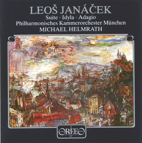 Janacek / Helmrath / Mpco: Suite / Idyll / Adagio