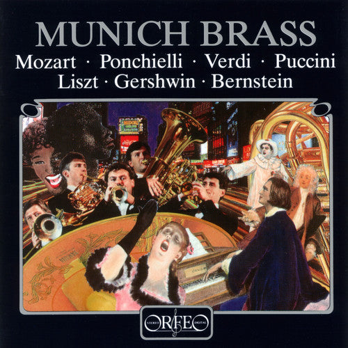 Mozart / Ponchielli / Bierlmeier / Schumacker: Munich Brass