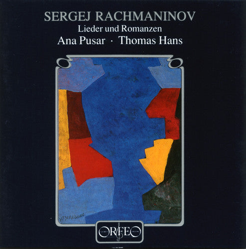 Rachmaninov / Pusar / Hans: Lieder Und Romanzen