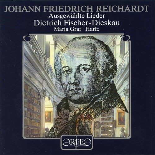 Reichardt / Fischer-Dieskau / Graf: Lieder