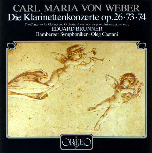 Weber (Brunner/Caetani): Clarinet Concertos