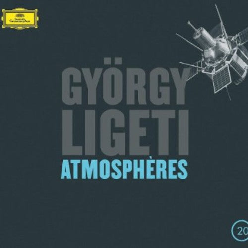 20C: Ligeti - Atmospheres / Various: 20C: Ligeti - Atmospheres / Various