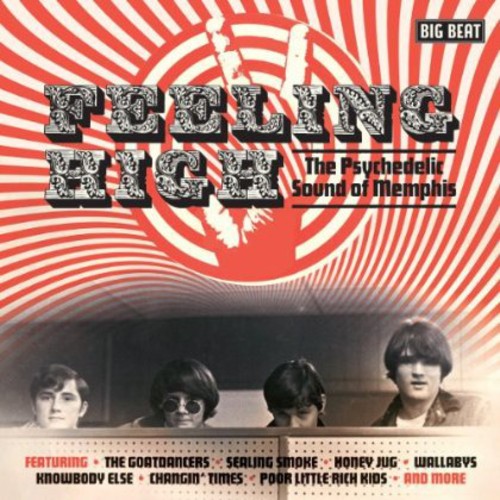 Feeling High: Psychedelic Sound of Memphis / Var: Feeling High: Psychedelic Sound of Memphis / Various