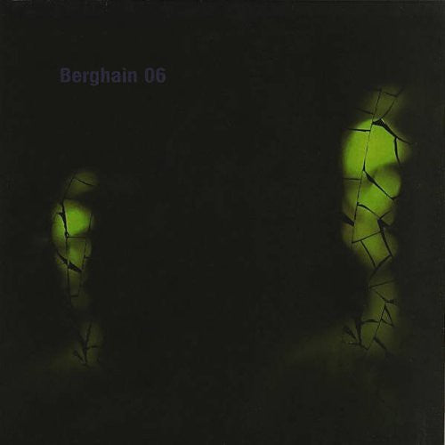 Berghain 06 / Various: Berghain 06