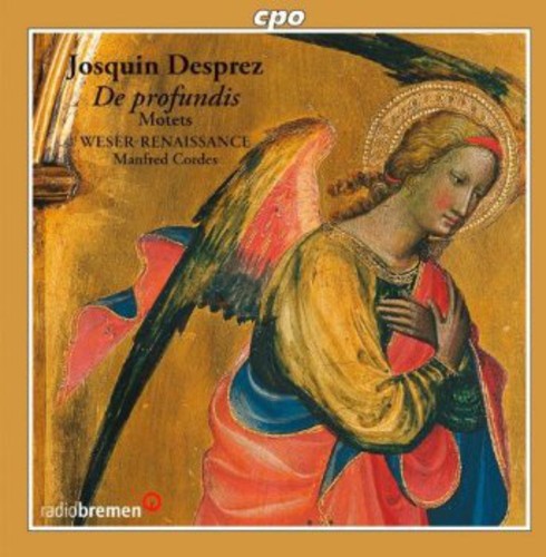 Desprez / Weser-Renaissance Bremen / Cordes: Psalm Settings