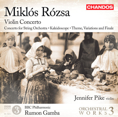 Rozsa / Pike / BBC Philharmonic Orch / Gamba: Orchestral Works 3