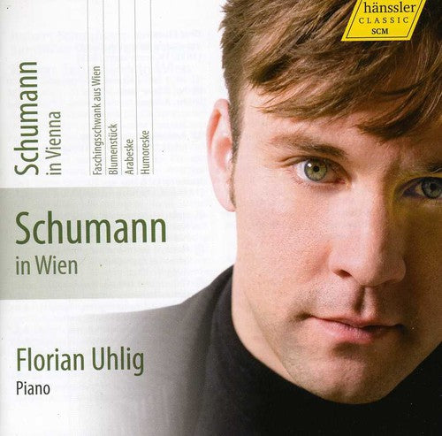 Schumann / Uhlig: Schumann in Vienna