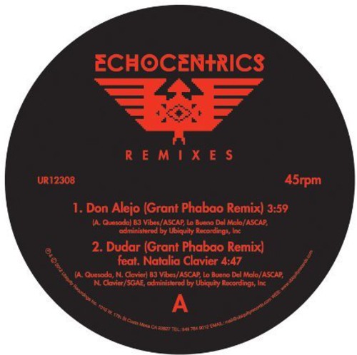 Echocentrics / Grant Phabao: The Echocentrics Remixes