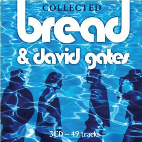 Bread / Gates, David: Collected