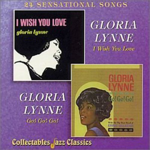 Lynne, Gloria: I Wish You Love/Go Go Go