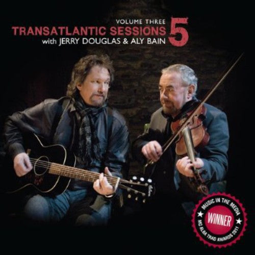 Douglas, Jerry / Bain, Aly: Transatlantic Sessions 5 - 3