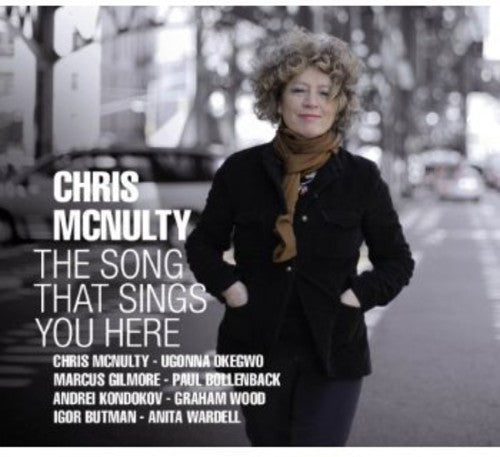 McNulty, Chris: The Song That Sings You Here