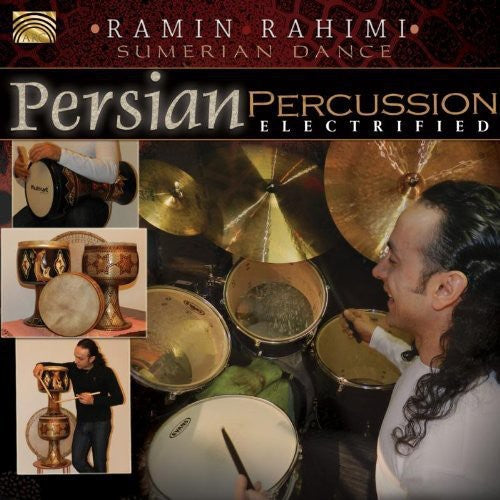 Rahimi, Rahim: Persian Percussion Electrified