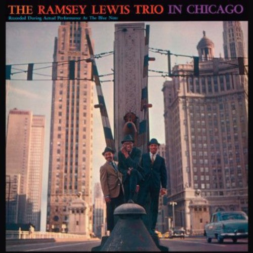 Lewis, Ramsey Trio: In Chicago