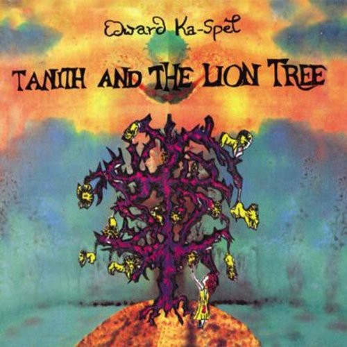 Ka-Spel, Edward: Tanith & Lion Tree