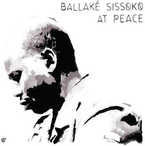 Sissoko, Ballake: At Peace