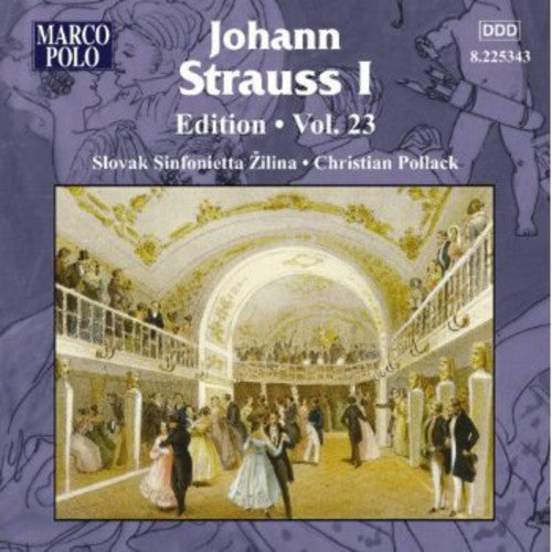 Strauss / Slovak Sinfonietta / Zilina / Pollack: Strauss Edition 23