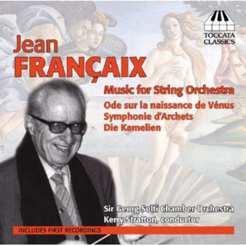 Francaix / Georg Solti Chamber Orch / Budapest: Music for String Orchestra