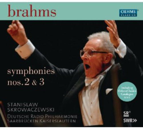 Brahms / Skrowaczewski: Symphonies Nos 2 & 3