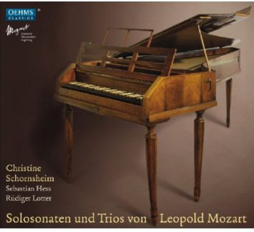 Mozart / Schornsheim / Lotter / Hess: Solosonatas & Trios