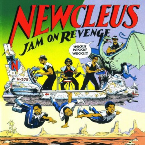 Newcleus: Jam on Revenge