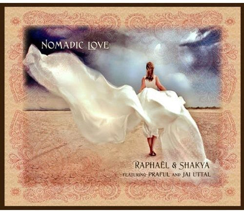 Raphael & Shakya: Nomadic Love
