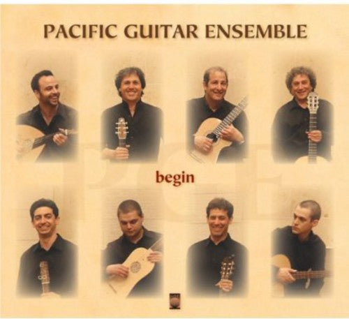 Pacific Guitar Ensemble: Begin