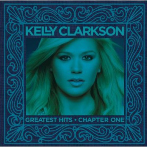 Clarkson, Kelly: Greatest Hits