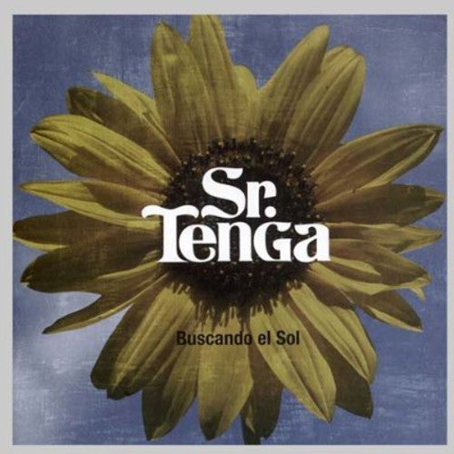 Senor Tenga: Buscando El Sol