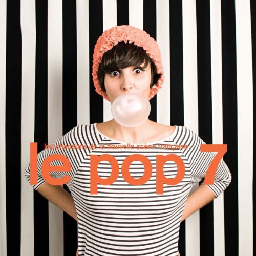 Le Pop 7 / Various: Le Pop 7