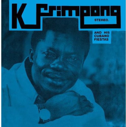 Frimpong, K & His Cubano Fiestas: Blue Album