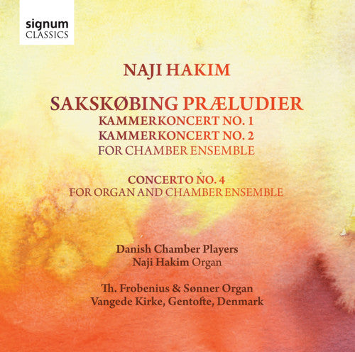 Hakim / Danish Chamber Players / Hakim: Sakskobing Praeludier